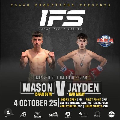 Isaan Fight Series poster: Mason v Jayden, ISKA British title fight, 4 October 2025